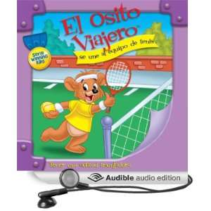  El Osito Viajero se une al equipo de tenis [Traveling Bear 