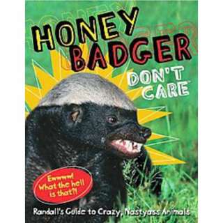 Honey Badger Dont Care (Hardcover).Opens in a new window