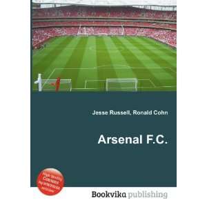  Arsenal F.C. Ronald Cohn Jesse Russell Books