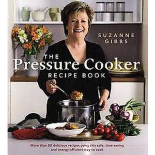 The Pressure Cooker Recipe Book (Paperback).Opens in a new window