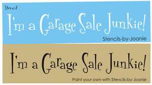 STENCIL Garage Sale Junkie Yard Craft Primitive Signs  