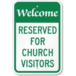  Welcome   Reserved For Church Visitors High Intensity 