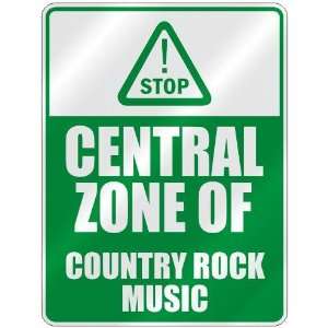  STOP  CENTRAL ZONE OF COUNTRY ROCK  PARKING SIGN MUSIC 