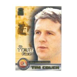  2000 Crown Royale In Your Face #5 Tim Couch Sports 