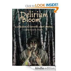 Delirium Bloom Nick Zaino III, Alexis Lykanos, Joseph Mazzola, David 