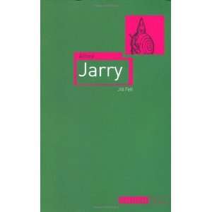 Alfred Jarry (Reaktion Books   Critical Lives) [Paperback]