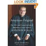   Supreme Court Justice Antonin Scalia by Joan Biskupic (Nov 10, 2009