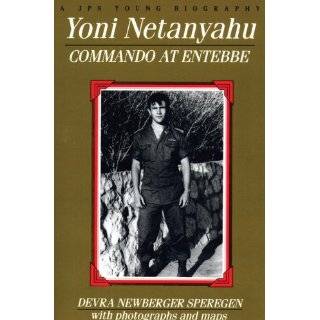 Yoni Netanyahu Commando at Entebbe (Jps Young Biography Series.) by 