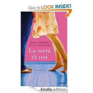 La metà di noi (Italian Edition) Leah Stewart  Kindle 