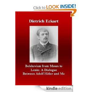   and Me Dietrich Eckart, Brad K. Berner  Kindle Store