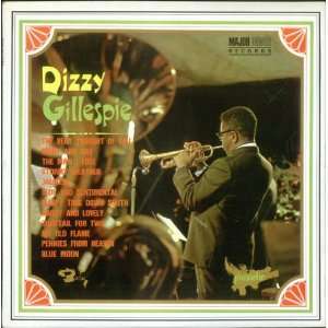  Dizzy Gillespie Dizzy Gillespie Music