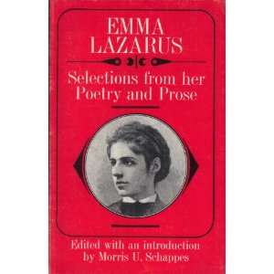  EMMA LAZARUS. Selections from Her Poetry and Prose. Edited 