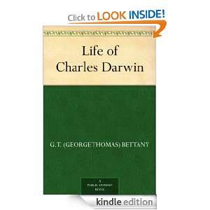 Life of Charles Darwin G. T. (George Thomas) Bettany  