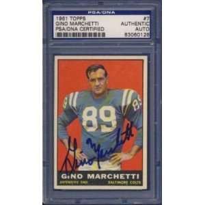 1961 Topps Gino Marchetti #7 Signed Card PSA/DNA   Signed NFL Football 