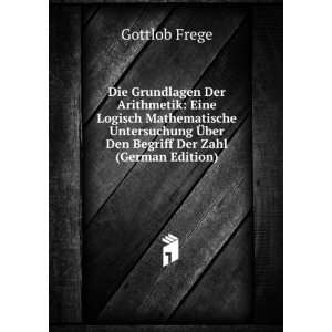   Der Zahl (German Edition) (9785875924842) Gottlob Frege Books