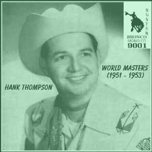Hank Thompson Unissued World Masters (1951 1953) (Audio CD)