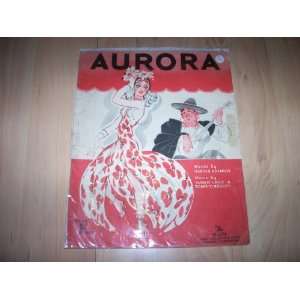  Aurora (sheet music) Harold Adamson / Mario Lago 