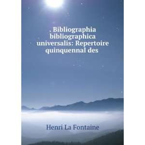   universalis Repertoire quinquennal des . Henri La Fontaine Books