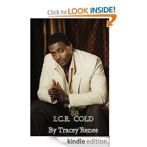 Cold (The Life and Cold Times of Ian Caver Ezeck) Tracey Renee 