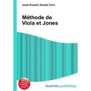    MÃ©thode de Viola et Jones Ronald Cohn Jesse Russell Books