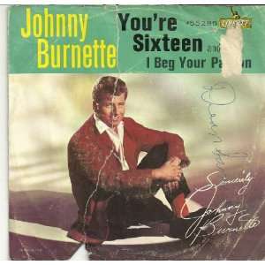  Youre Sixteen / I Beg Your Pardon Johnny Burnette Music
