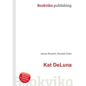  Kat DeLuna Ronald Cohn Jesse Russell Books