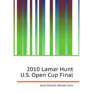  2010 Lamar Hunt U.S. Open Cup Final Ronald Cohn Jesse 