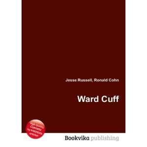  Ward Cuff Ronald Cohn Jesse Russell Books