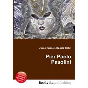  Pier Paolo Pasolini Ronald Cohn Jesse Russell Books