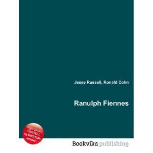  Ranulph Fiennes Ronald Cohn Jesse Russell Books