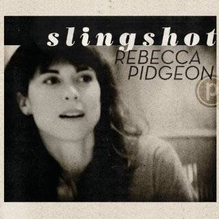 Slingshot by Rebecca Pidgeon ( Audio CD   2012)