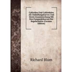   Kegelschnitte (German Edition) (9785874939502) Richard Blum Books