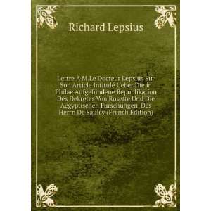   Des Herrn De Saulcy (French Edition) Richard Lepsius Books