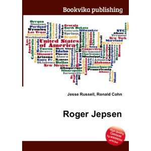 Roger Jepsen Ronald Cohn Jesse Russell  Books