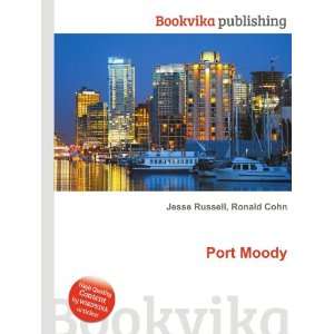  Port Moody Ronald Cohn Jesse Russell Books