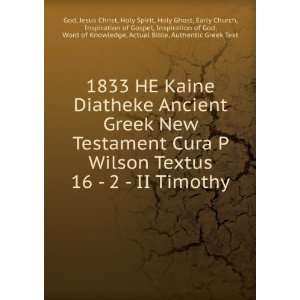  1833 HE Kaine Diatheke Ancient Greek New Testament Cura P 