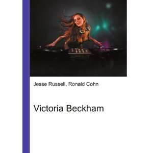  Victoria Beckham Ronald Cohn Jesse Russell Books