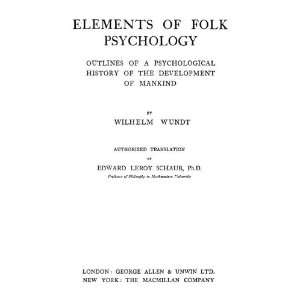  Elements Of Folk Psychology Wilhelm Wundt Books
