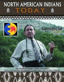 22. Comanche (North American Indians Today) by Joyce Libal