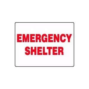  EMERGENCY SHELTER 18 x 24 Dura Fiberglass Sign