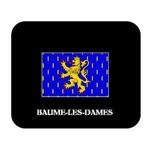  Franche Comte   BAUME LES DAMES Mouse Pad Everything 