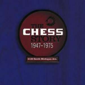  The Chess Story 1947 75 Various Artists Music