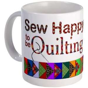  Happy to Quilt Hobbies Mug by 
