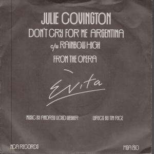  DONT CRY FOR ME ARGENTINA 7 INCH (7 VINYL 45) UK MCA 