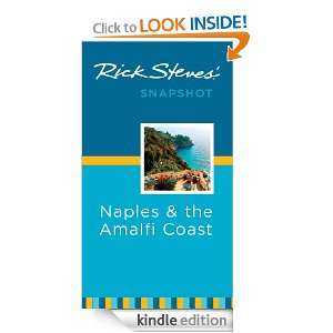 Rick Steves Snapshot Naples and the Amalfi Coast (Rick Steves 