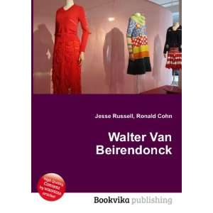  Walter Van Beirendonck Ronald Cohn Jesse Russell Books