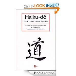 HAIKU DÔEl haiku como camino espiritual (Spanish Edition) Vicente 