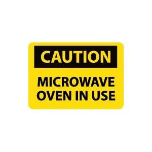  OSHA CAUTION Microwave Oven In Use Safety Sign