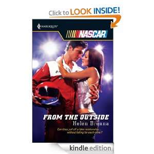 From the Outside (Harlequin NASCAR) Helen Brenna  Kindle 