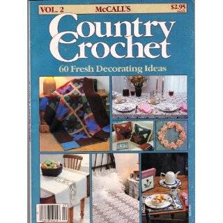 Country Crochet 60 Fresh Decorating Ideas (Vol. 2) by Margaret Gilman 